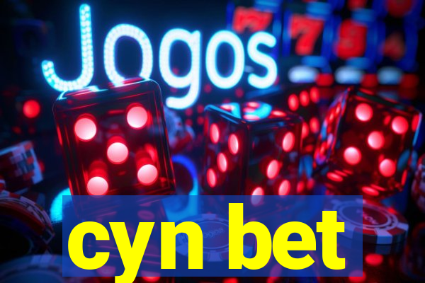 cyn bet